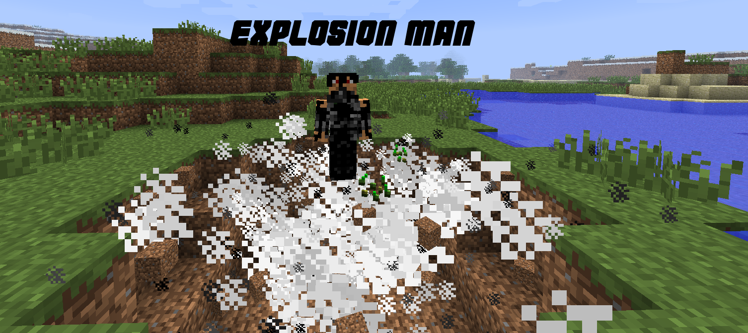  Explosion Man Plugin [1.6.4]