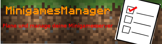 http://www.img3.9minecraft.net/Bukkit-Plugin/MinigamesManager.png