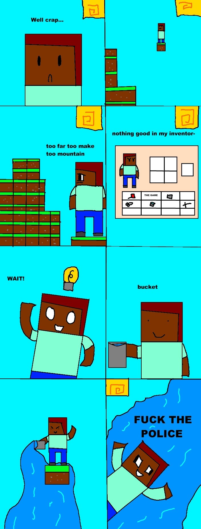 http://www.img3.9minecraft.net/Funny/Minecraft-comic-24.jpg