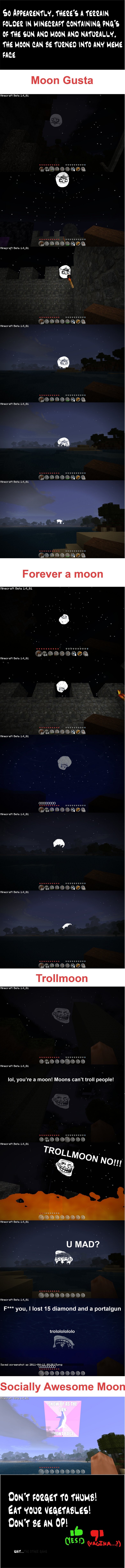 http://www.img3.9minecraft.net/Funny/Moons-in-Minecraft.jpg