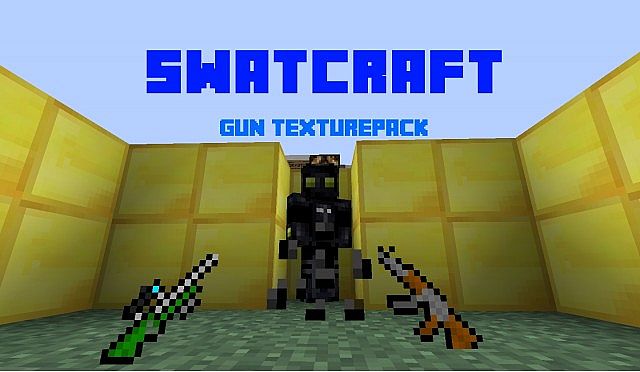  SwatCraft Gun Texture Pack  Minecraft 1.5.2/1.5.1