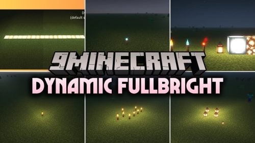 Dynamic Fullbright Mod (26.3, 1.20.1) – Dynamic Lighting Adjustment