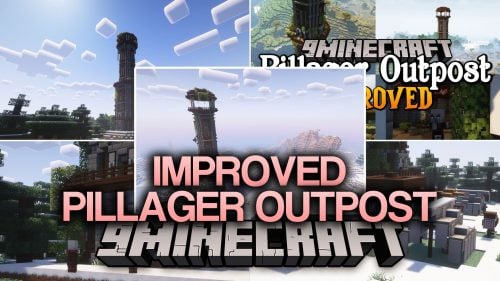 Improved Pillager Outpost Mod (26.3, 1.20.1) – Overhauled Structure