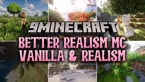 Better Realism MC Vanilla & Realism Modpack