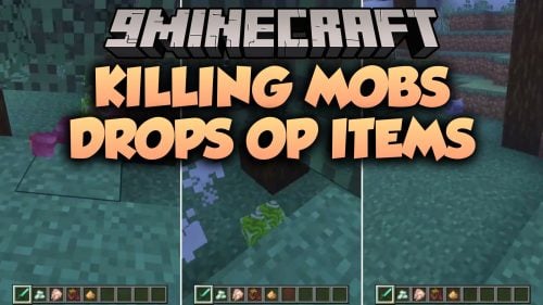 Killing Mobs Drops OP Items Addon (26.x) - Earn Overpowered Loot From Every Mob