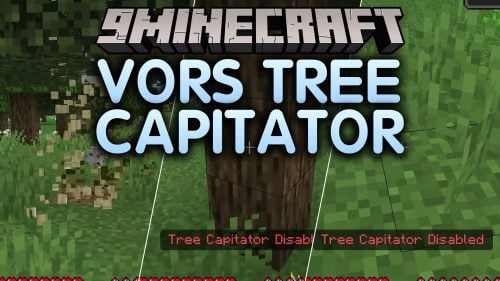 Vors Tree Capitator Addon (26.x, 1.21) – Fell Entire Trees and Harvest Crops