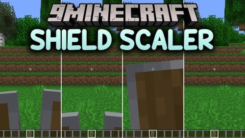 Shield Scaler Mod (26.3, 1.21.11) - Never Lose Sight of Enemies