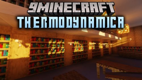 Thermodynamica Mod (1.20.1) - Manage Realistic Heat Flow Across Your World