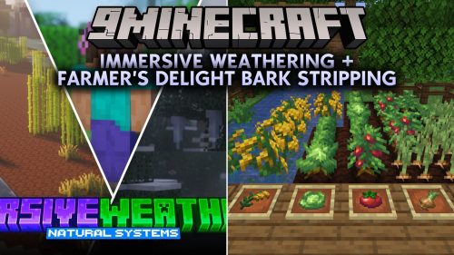Immersive Weathering Farmer’s Delight Bark Stripping Data Pack (1.20.1)