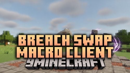 Breach Swap Macro Client Mod (1.21.11) – Land Flawless Mace Combos in Every Fight