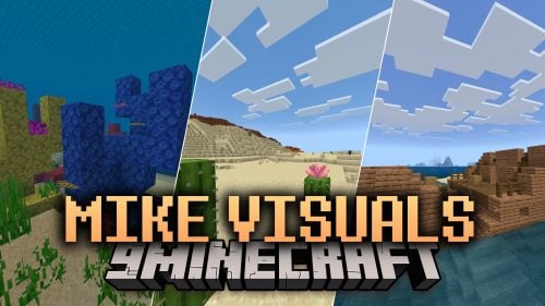 Mike Visuals Shader (26.x) – Cinematic Skies and Glowing Ores Without RTX