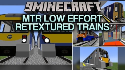 MTR Low Effort Retextured Trains Model