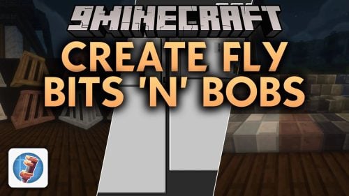 Create Fly Bits ‘n’ Bobs Mod (26.2, 26.1.2) – Detail Your Factory Contraptions
