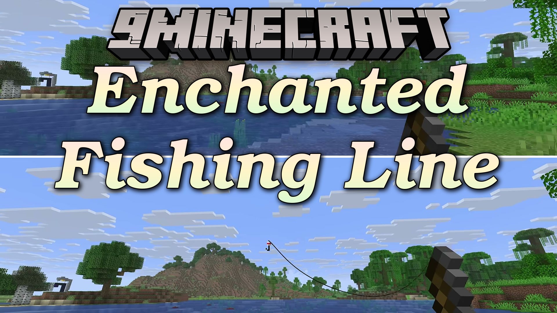 Enchanted Fishing Line Mod (26.3, 1.20.1) – Cast Your Rod with True Line
