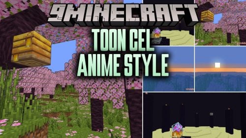 Toon Cel Anime Style Shaders (26.3, 1.20.1) – Cel Shading and Sharp Outlines