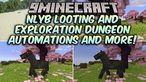 NLYB Looting and Exploration Dungeon Automations and More Mod (1.21.1)