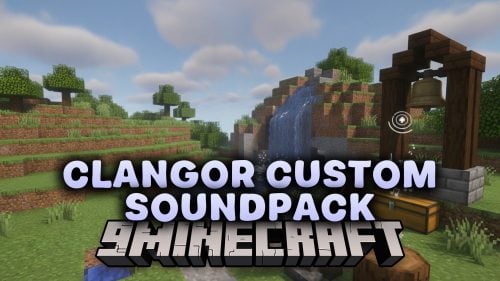 Clangor Custom Soundpack Resource Pack (26.3, 1.21.11)